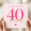 Personalised 40th Birthday Card – Modern Pink 40 Birthday Card – Custom Name Milestone Birthday Card for Her – Elegant 40th Keepsake Card