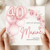Personalised 40th Birthday Card – Pink Balloon Floral 40 Card – Elegant Custom Name 40th Birthday Card for Her – Luxury Milestone Birthday Card