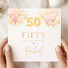 Personalised 50th Birthday Card – Pink and Gold Balloon Fifty Card – Elegant 50th Birthday Card for Her – Custom Name Milestone Birthday Card