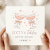 Personalised Sixty & Fabulous 60th Birthday Card – Champagne Glass Birthday Card – Elegant 60th Birthday Card for Her – Custom Name Milestone Card