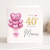 Personalised 40th Birthday Card – Pink Heart Balloon 40th Birthday Card – Custom Name Milestone Birthday Card for Her – Elegant Keepsake Card