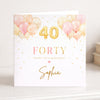 Personalised 40th Birthday Card – Pink & Gold Balloon Forty Card – Custom Name Milestone Birthday Card for Her – Elegant 40th Birthday Card