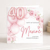 Personalised 40th Birthday Card – Pink Balloon Floral 40 Card – Elegant Custom Name 40th Birthday Card for Her – Luxury Milestone Birthday Card